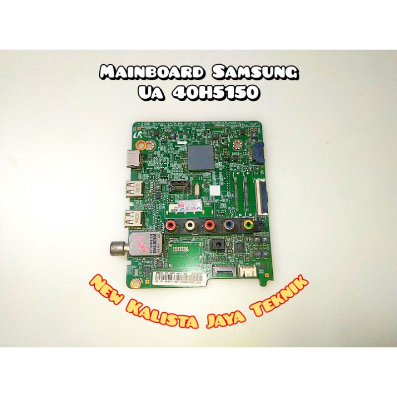 MAINBOARD TV SAMSUNG 40H5150 ORIGINAL BN41-02104A MB SAMSUNG UA-40H5150AK MOTHERBOARD TV 40H5150 MB 