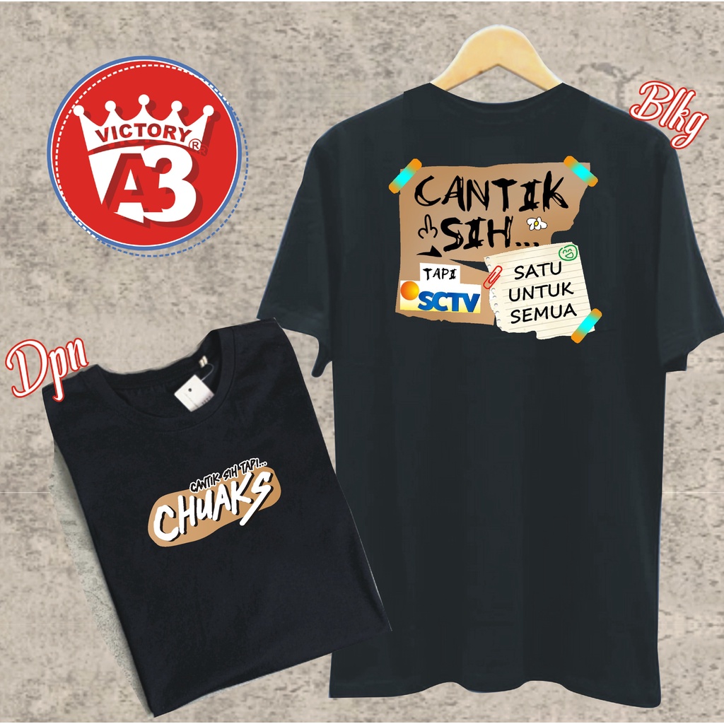 KAOS CANTIK SIH TAPI SCTV SATU UNTUK SEMUA