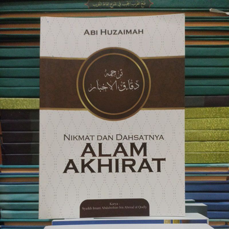 Terjemah Kitab Daqoiqul Akbar - Buku Bacaan Islami - Novel Islami