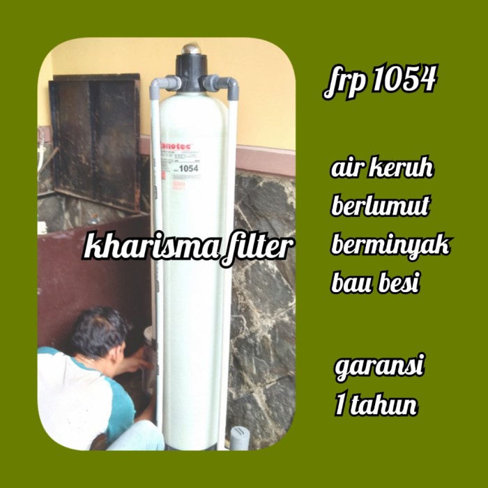 ✅Ori Filter Air Sumur Keruh Bau Berkualitas