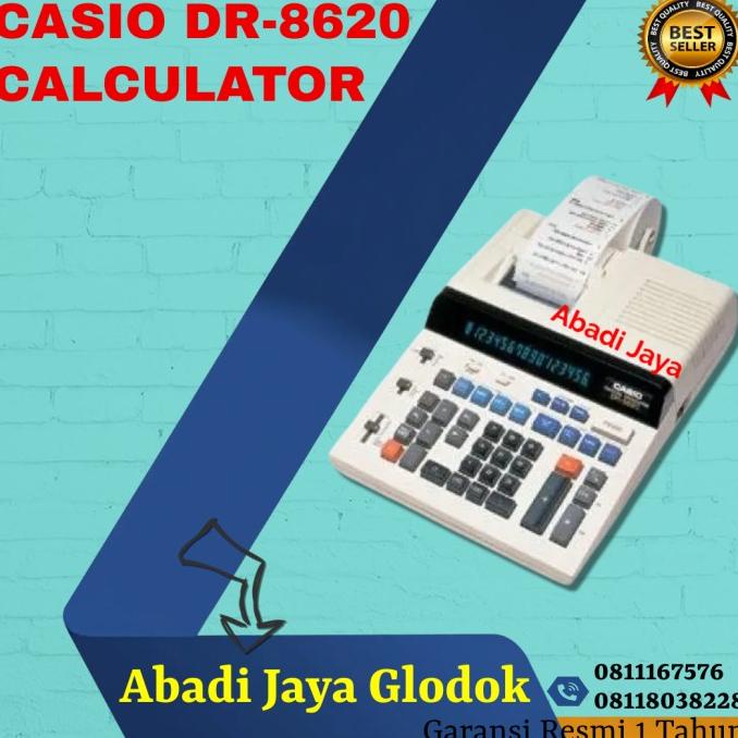 

CASIO DR-8620 CALCULATOR