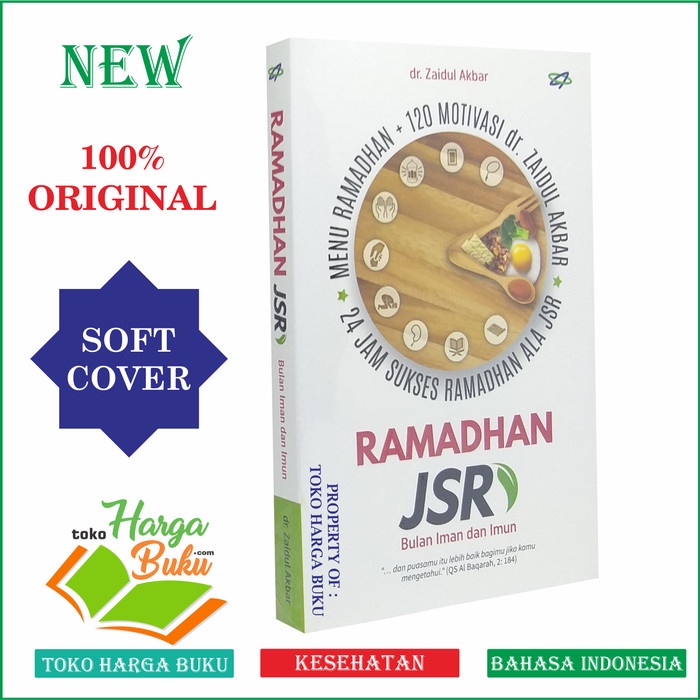 

sale Ramadhan JSR Bulan Iman dan Imun - Puasa Ala Jurus Sehat Rasulullah SQ Termurah