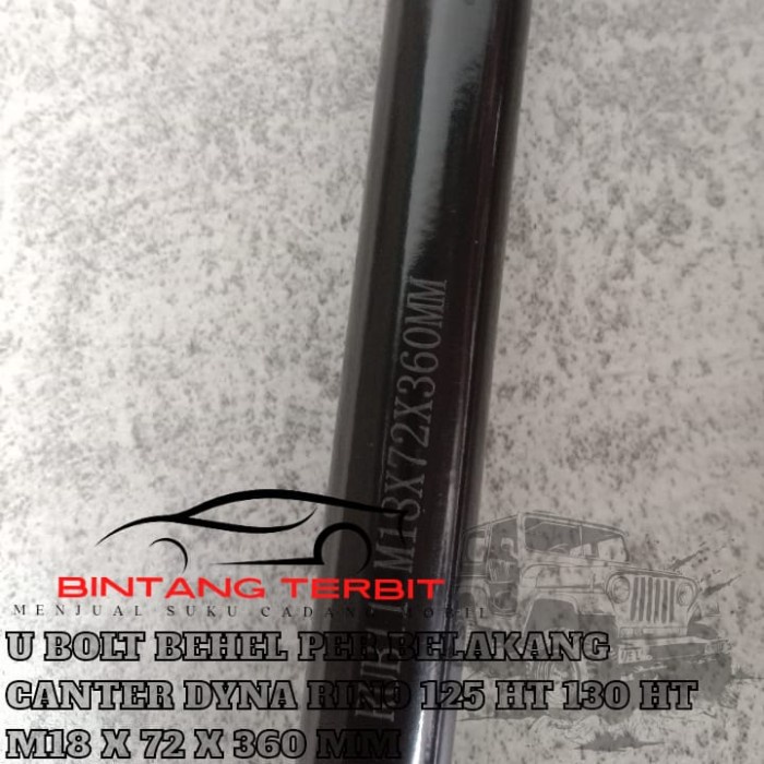 U BOLT BEHEL PER BELAKANG CANTER DYNA RINO 125HT 130 HT star