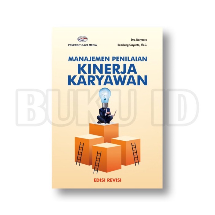 

Buku Manajemen Penilaian Kinerja Karyawan