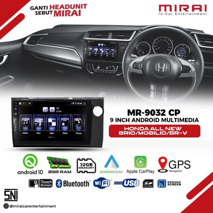 Head unit android 9 inch Mirai MR-9032 CP Honda New Brio Mobilio BRV star