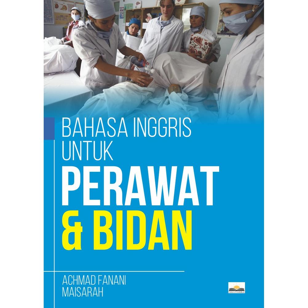 Buku Bahasa Inggris Untuk Perawat Dan Bidan
