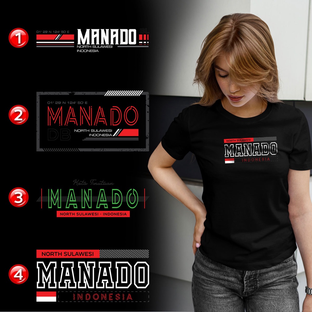 Kaos Distro MANADO Premium - 4 PILIHAN DESAIN MANADO - XMND1