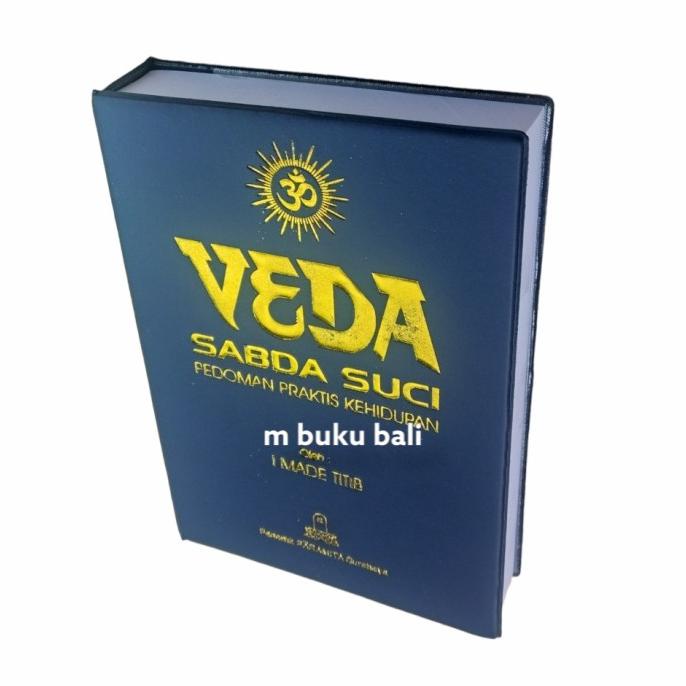 Produk Unggulan] Veda Sabda Suci Pedoman Praktis Kehidupan - buku hindu