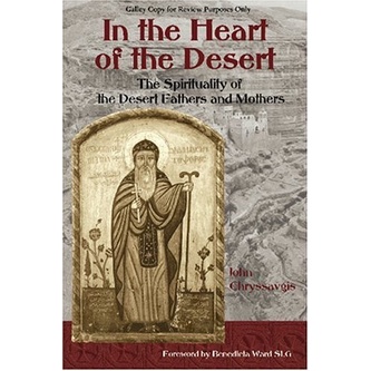 

In the Heart of the Desert, John Chryssavgis