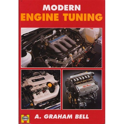 

Modern Engine Tuning [2nd ed] A. Graham Bell 1997 Foulis 085429978