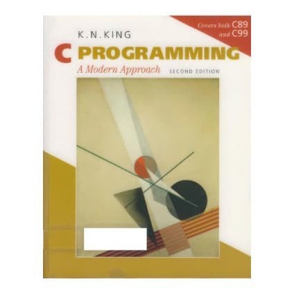 

C Programming: A Modern Approach [2 ed.] K. N. King 2008 W. W. N