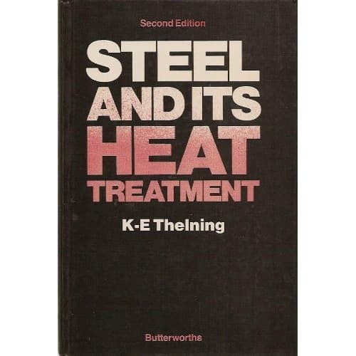 

Steel and its Heat Treatment [2 Sub ed.] Karl-Erik Thelning (Auth.)