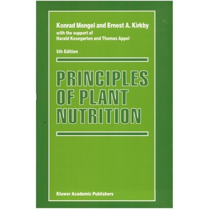 

Principles of Plant Nutrition [5th ed.] Konrad Mengel, Ernest A. Kir