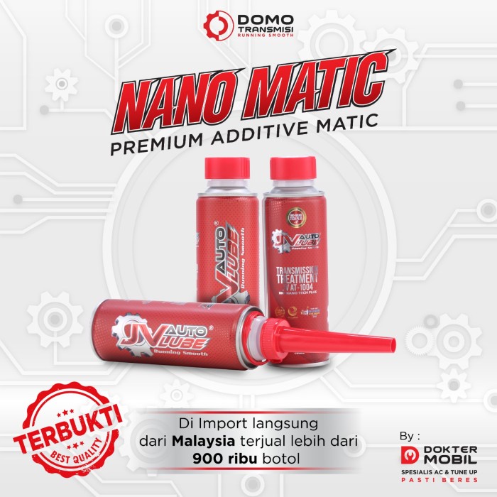 Nano Matic Premium Additive Matic Pelumas Transmisi Matic Dokter Mobil