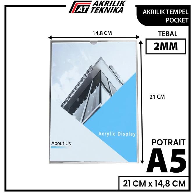

mit ACRYLIC POCKET FRAME / AKRILIK THICKER / AKRILIK BROSUR A5