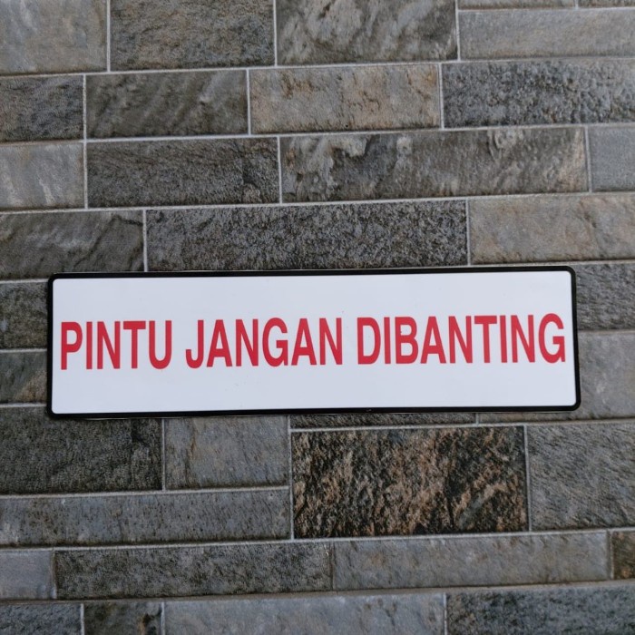 

Terlaris - Stiker Vinyl Pintu Jangan Dibanting Ruangan Office Safety Sign K3 Info