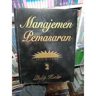 Buku manajemen pemasaran kotler jilid 2
