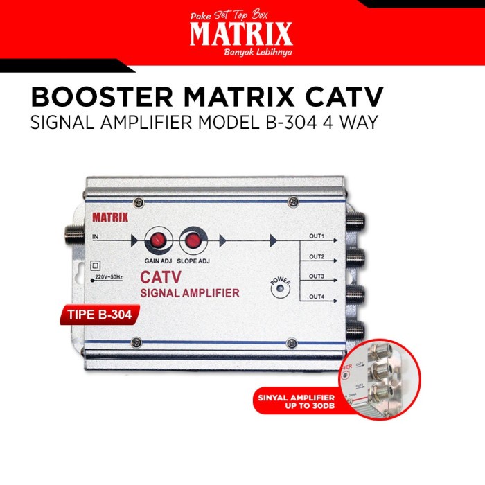 BOOSTER MATRIX CATV SIGNAL AMPLIFIER MODEL B-304 4 WAY