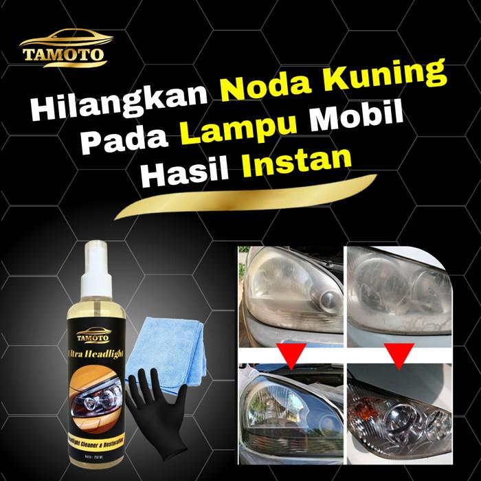 Pembersih Kaca Mika Lampu Depan Mobil Kuning Tamoto Headlight Restorer