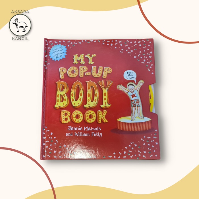 [New Ori] My Pop-Up Body Book By Will Petty  Jennie Maizels Hardcover Berkualitas