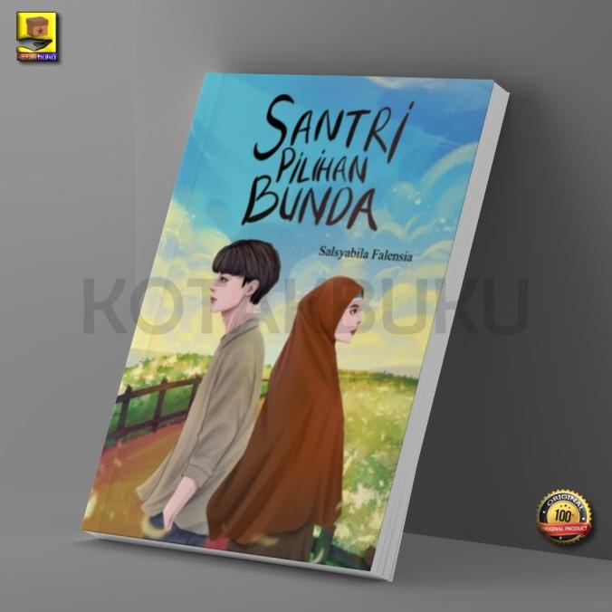 Novel Santri Pilihan Bunda - Syalsabila Falensia