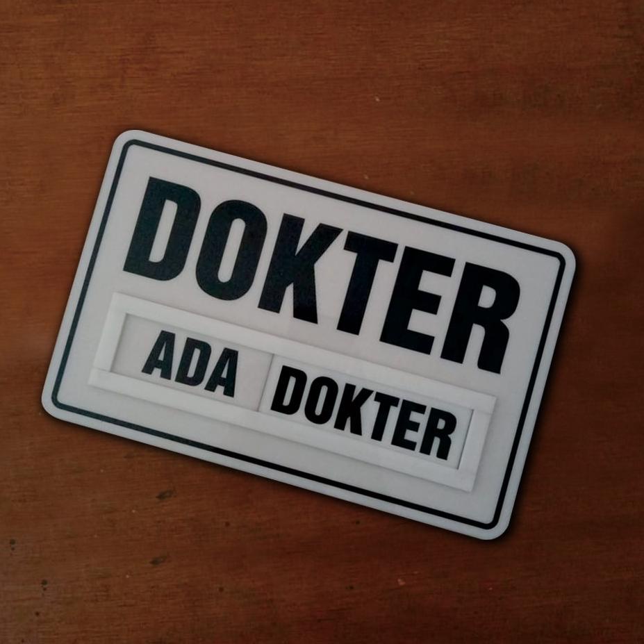 

Berkualitas PAPAN NAMA DOKTER / BIDAN / DLL, SLIDING (ADA / KELUAR), UK 27 X 17 !