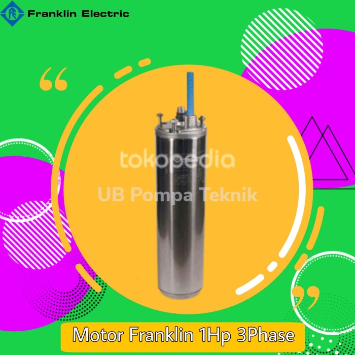 [Ori] Motor Franklin Usa 1Hp 3Phase Motor Dinamo Franklin Submersible Diskon