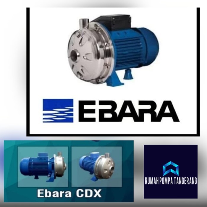 [New] Pompa Ebara Cdxm 90/10 Centrifugal Stainless Ebara Terbatas