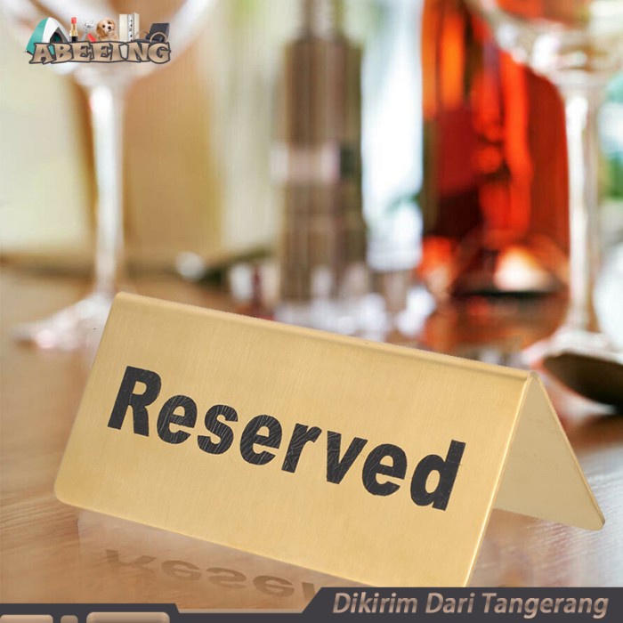 

Papan Meja Reserved Stainless Hotel Restaurant Reserved Table Sign