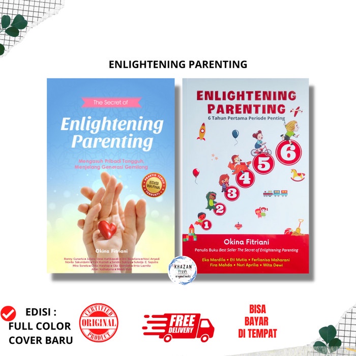 

[SALE MURAH] Buku : ENLIGHTENING PARENTING 6 Tahun Pertama Periode Penting Anak TERMURAH