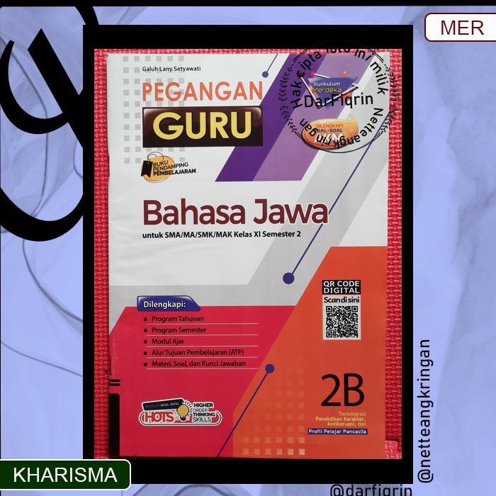 Pegangan Guru Bahasa Jawa Kelas 11 Semester 2-SMA/MA KURMER-Kurikulum Merdeka-Kharisma-HOTS-Galuh