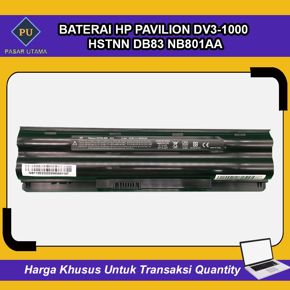 Baterai HP Pavilion DV3-1000 HSTNN-DB83 NB801AA