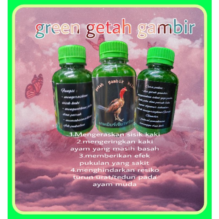 1 BOTOL GREEN GETAH GAMBIR HIJAU herbal pengeras sisik ayam aduan original