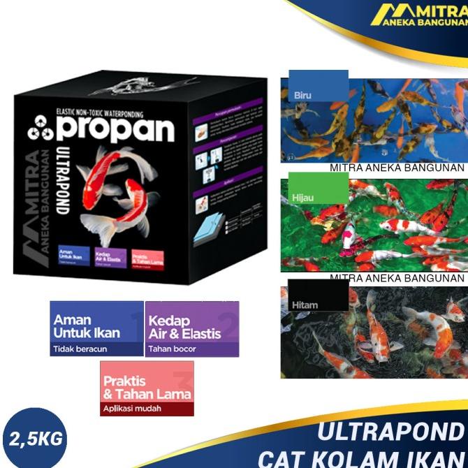 ULTRAPOND PROPAN 2,5 KG / CAT KOLAM IKAN KOI / CAT WATERPROOF KOLAM