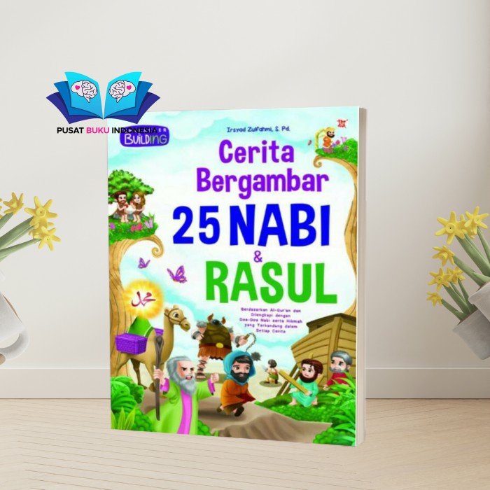 

Baru!! BUKU CERITA KISAH NABI & RASUL LENGKAP BERGAMBAR ANAK TK PAUD