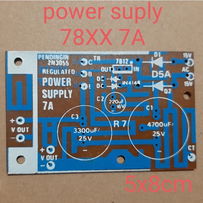 /////] PCB Regulated Power Supply 78xx 7A ic 7812 atau lainnya