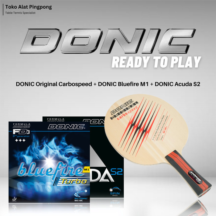 ✅Baru Paket Bet Donic Original Carbospeed Fl / Bluefire M1 Turbo / Acuda S2 Terbatas