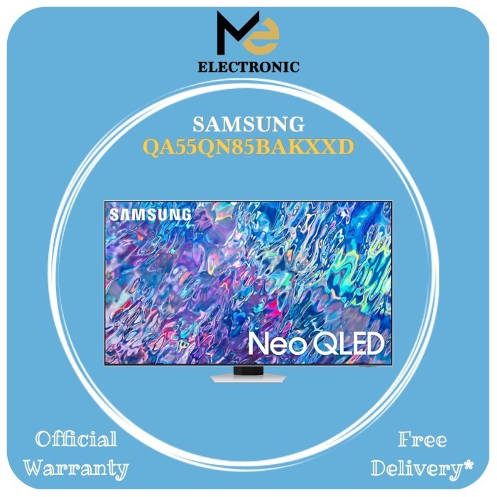 [New] Samsung 55Qn85B 4K 55 Inch 55 Neo Qled 4K Qn85B Qa55Qn85Bakxxd Qled Diskon