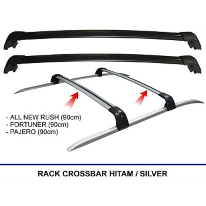 ✨New Ori Cross Bar Silver Dan Hitam All New Rush / Fortuner / Pajero Terbaru