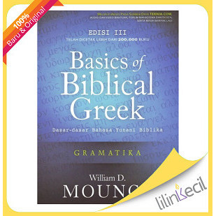 

[Baru] Basics Of Biblical Greek Edisi Iii William D. Maunce Diskon