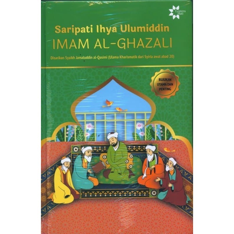 

[Baru] Buku Saripati Ihya Ulumuddin Imam Al-Ghazali Berkualitas