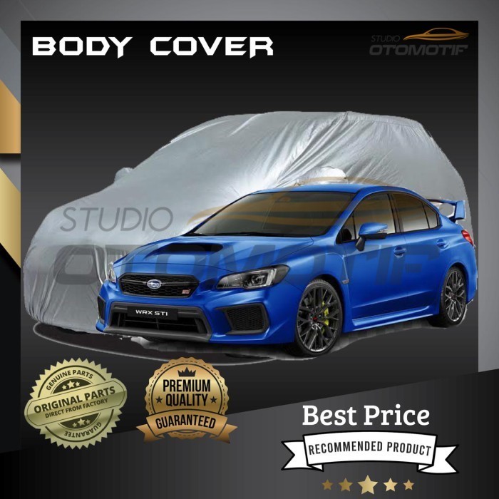[Ori] Sarung Mobil Subaru Wrx Sti Premium / Body Cover Subaru Wrx Sti 1Pcs Limited