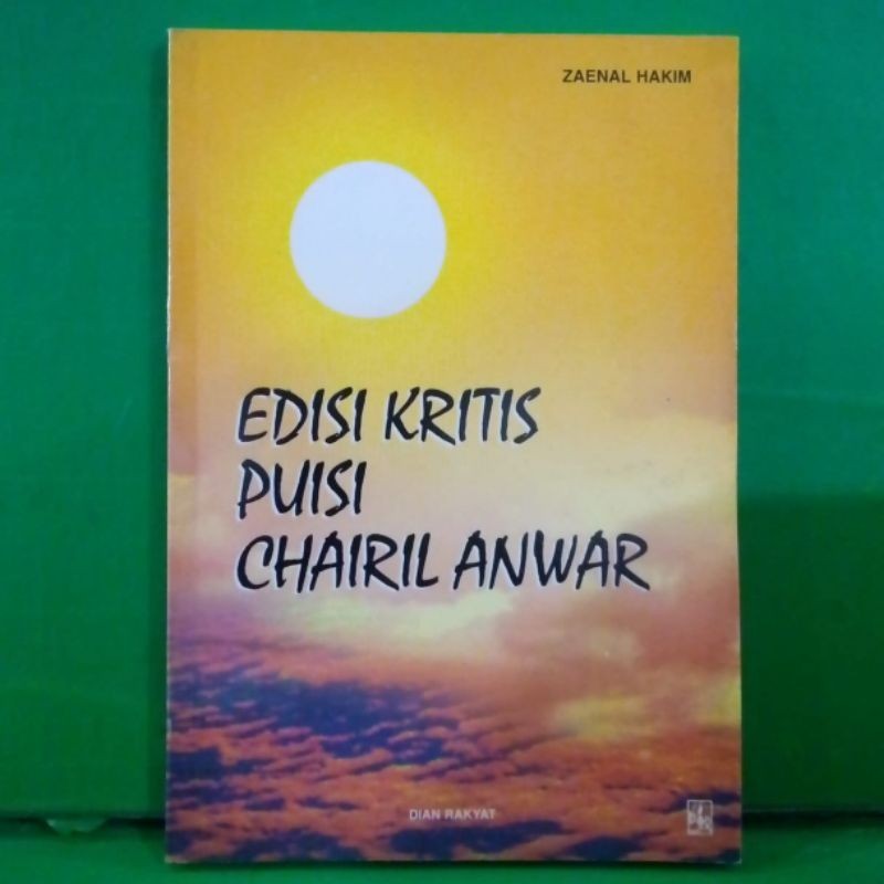 Buku edisi kritis puisi chairil anwar
