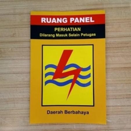 

SIGN STIKER RUANG PANEL DAERAH BERBAHAYA UK.23X30CM.K3