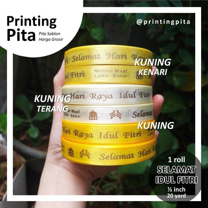 

Pita Satin Lebaran Idul Fitri 1/2 Inch 1 Roll @ 20 Yard Pita Sablon 011