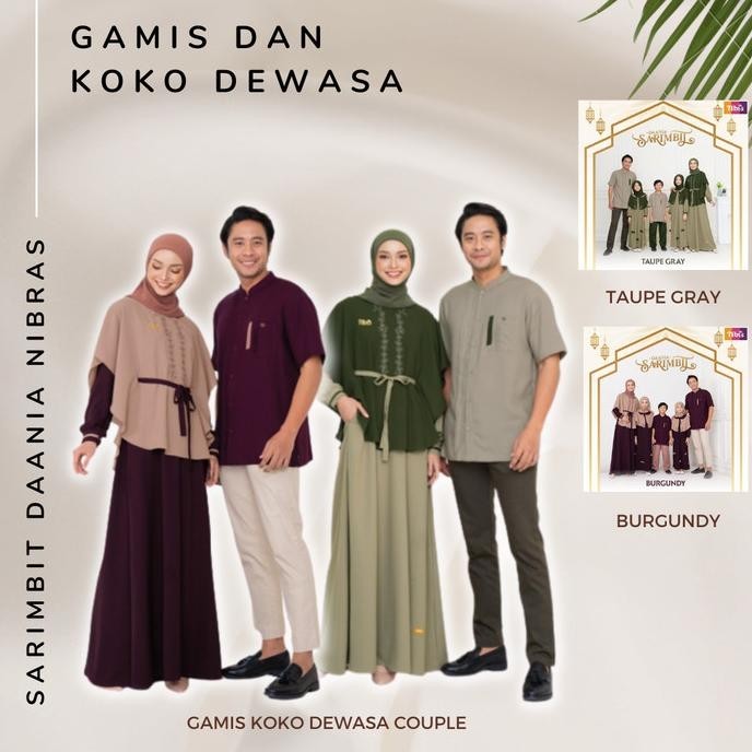 Ready Gamis Koko Dewasa Sarimbit Daania Nibras 2023 Couple Pasangan Family Stok Terbatas