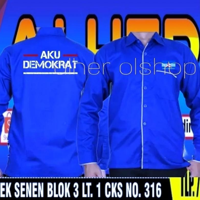 PRODUK BARU terbaru kemeja partai DEMOKRAT baju partai DEMOKRAT seragam partai DEMOKRAT Pdh partai D