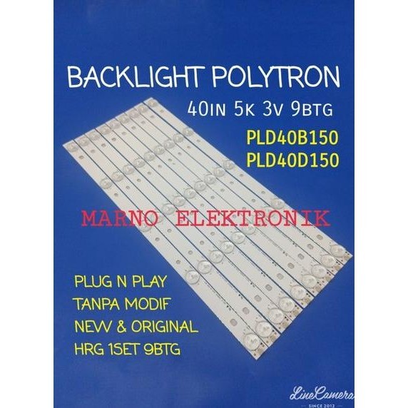 LAMPU BACKLIGHT TV LED POLYTRON 40INCH PLD40B150 PLD40D150 BL POLYTRON 40IN PLD 40B150 PLD 40D150 5K 3V ORI
