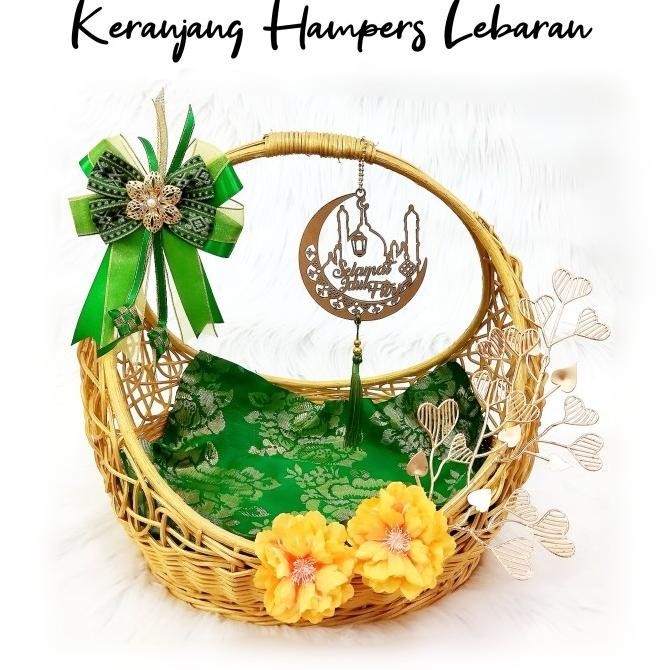 

Keranjang Rotan Hantaran Lebaran / Keranjang Hampers Parcel Lebaran