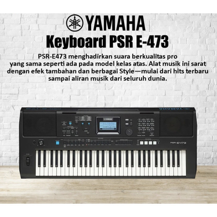 NEW Keyboard Yamaha PSR-E473 / PSR E 473 / PSR E473 ORIGINAL YAMAHA